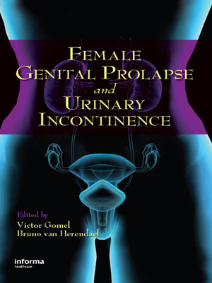 cover image of Female Genital Prolapse and Urinary Incontinence